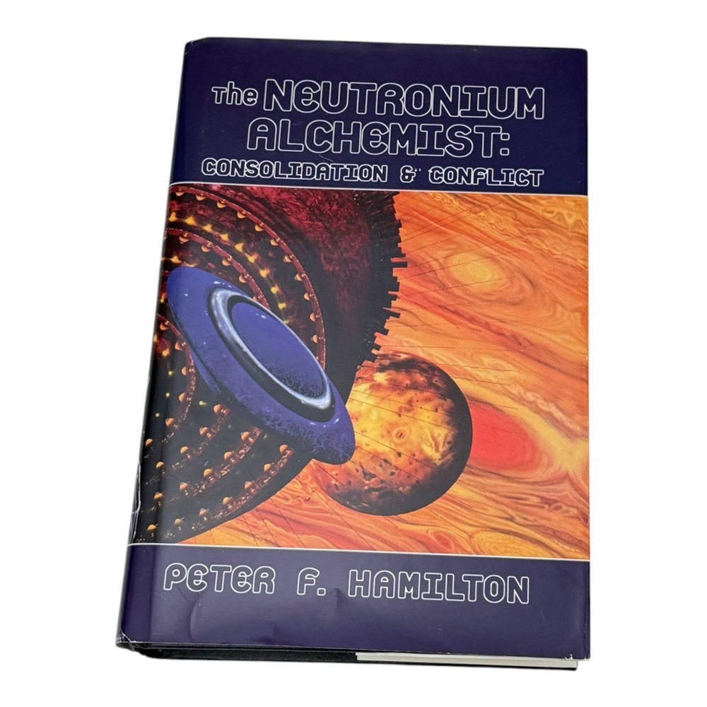 The Neutronium Alchemist Consolidation Conflict HC Book First Ed‎ 1998 Hamilton